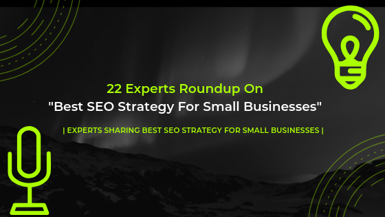 Best SEO Strategy For Small Businesses