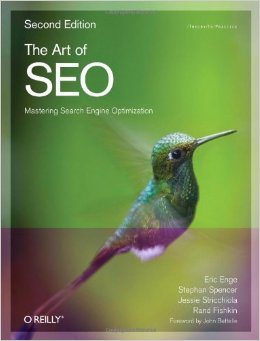 The Art of SEO written by - Eric Enge, Jessica Stricchiolia, Stephen Spencer and Rand Fishkin