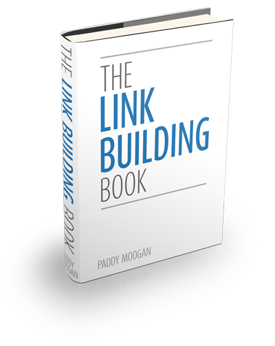 The Link Building Book written by Paddy Moogan