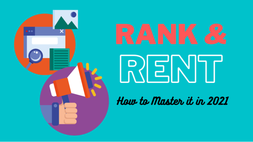 What is Rank and Rent in SEO 2022 #1 Definitive Guide(Case Study)