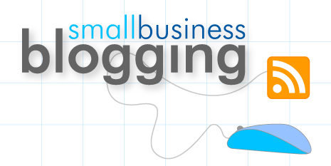 4 Key Tips for Small Business Blogging Success